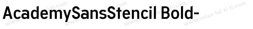 AcademySansStencil Bold字体转换